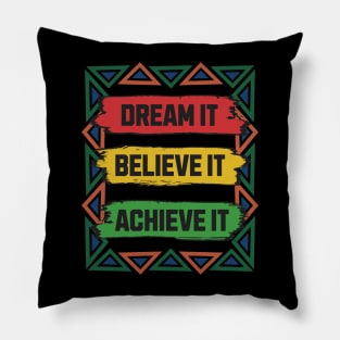 Dream Believe Achieve Pillow