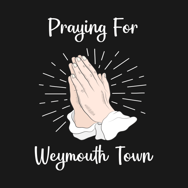 Praying For Weymouth Town by blakelan128