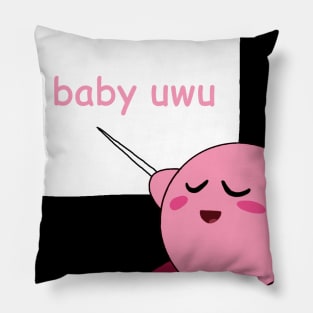 im baby uwu Pillow