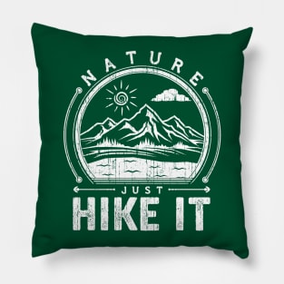 Just Hike It Pillow