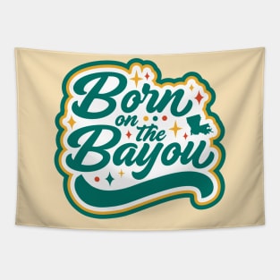 Born on the Bayou Tapestry