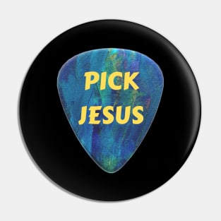 Pick Jesus | Christian Musician Pin