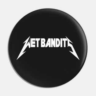 The Wet Bandits band shirt Pin