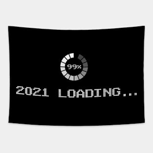 New Year 2021 Is Loading Geeky Tapestry