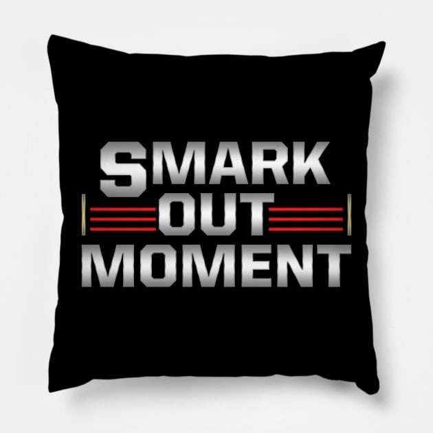 Smark Out Moment logo without belt (silver) Pillow by Smark Out Moment