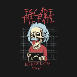 escape the fate and the genius T-Shirt