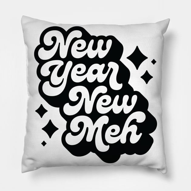 New Year, New Meh Pillow by Wheels