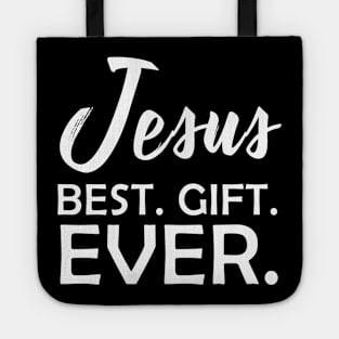 Jesus Best Gift Ever Costume Gift Tote