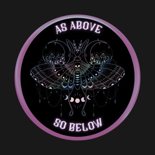 As above, so below T-Shirt