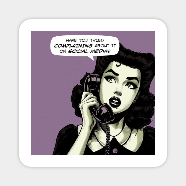 Comic complaining on social media Magnet by Retro Vibe