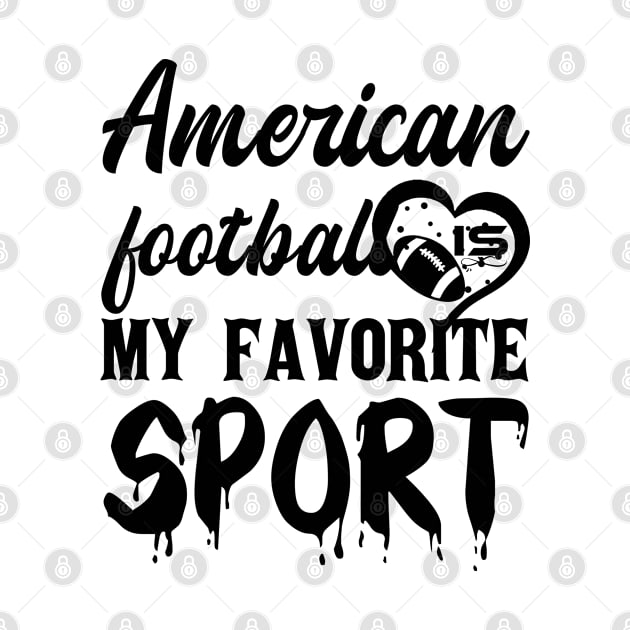 American Football Is My Favorite Sport by NoBreathJustArt