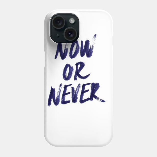 Now Or Never Phone Case by astronaut