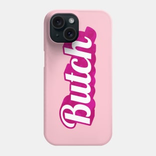 Butch Barbie Phone Case