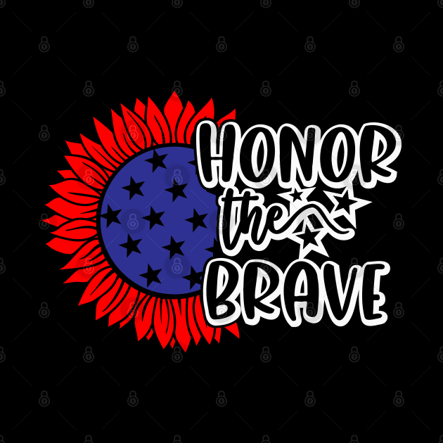 Memorial Day Honor The Brave by alcoshirts