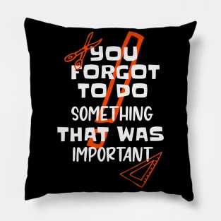 Teacher Homework Funny Sayings School Pillow