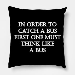 Funny One-Liner “Catch a Bus” Joke Pillow