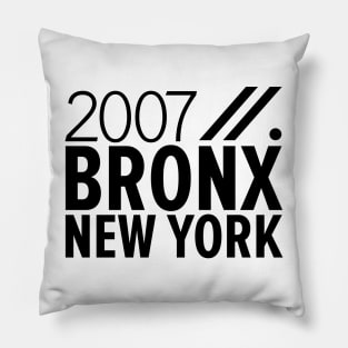 Bronx NY Birth Year Collection - Represent Your Roots 2007 in Style Pillow