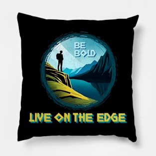 Be Bold Pillow