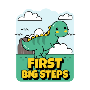 First Big Steps T-Shirt