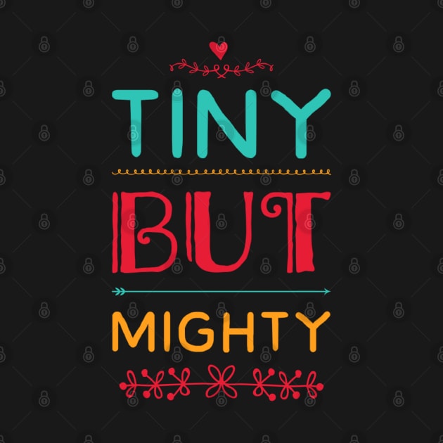 Tiny But Mighty cute great for kids toddlers baby shower gift by BoogieCreates
