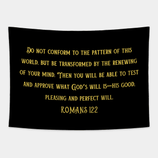 Bible Verse Romans 12:2 Tapestry