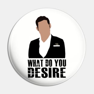 Lucifer -What do you disire Pin