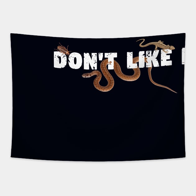 Don't Like It! Tapestry by XOXO VENUS