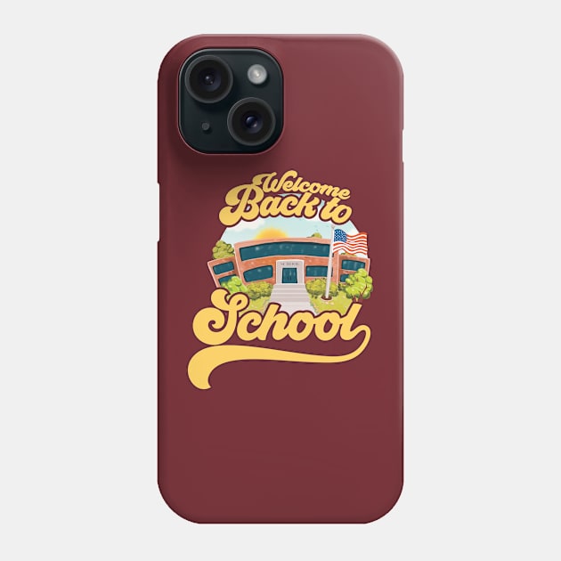 Welcome Back To School Phone Case by Cre8tiveTees