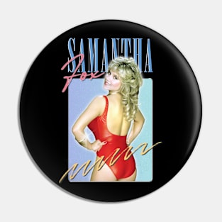 Samantha Fox // 80s Pop Fan Design Pin