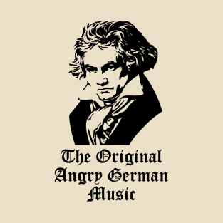 The Original Angry German Music T-Shirt