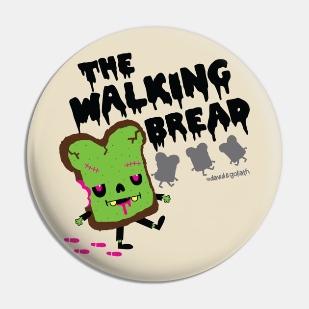 The Walking Bread Pin by toddgoldmanart
