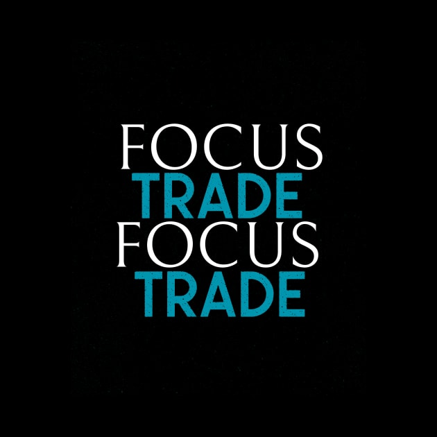 Focus and Trade by Pacific West