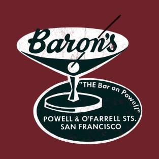 Baron's, San Francisco T-Shirt