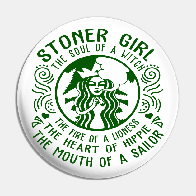 Stoner Girl cannabis Pin by DMMGear