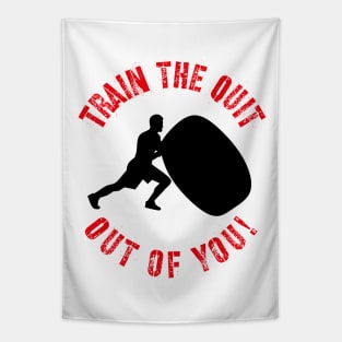 Distressed Motivational Workout Quote Train The Quit Out Of You! Tapestry