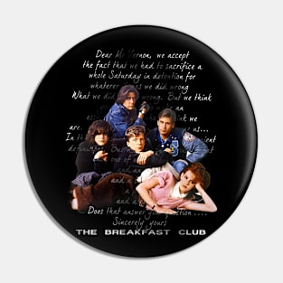 Breakfast Club Letter Black Adult Pin