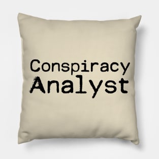 Conspiracy Analyst Pillow