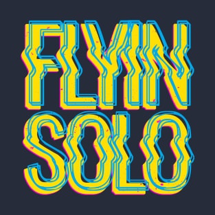 FLYIN' SOLO T-Shirt