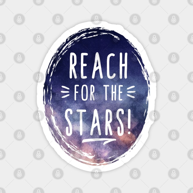 Reach for the Stars Magnet by Destroyed-Pixel