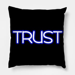 Trust Pillow