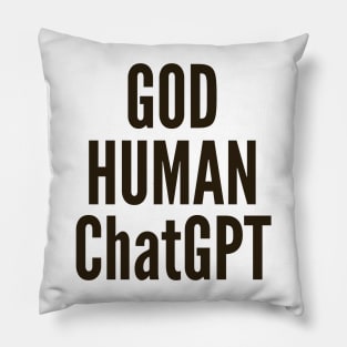 God Human ChatGPT Pillow