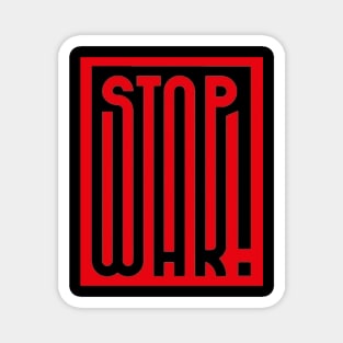 Stop War! Magnet