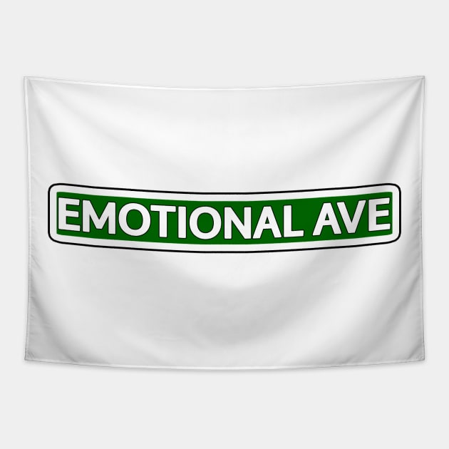 Emotional Ave Street Sign Tapestry by Mookle