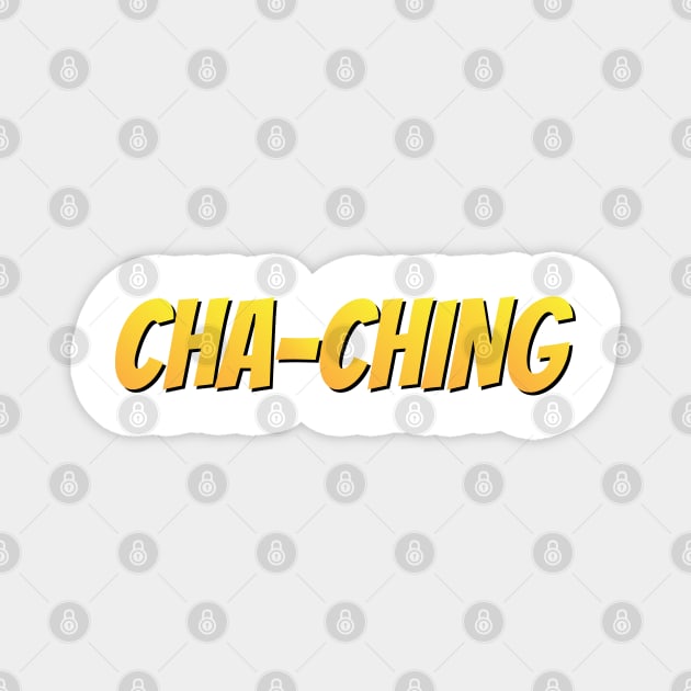 Cha-Ching Money Sound Magnet by BraaiNinja