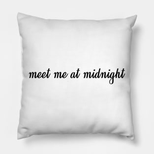 meet me at midnight Pillow