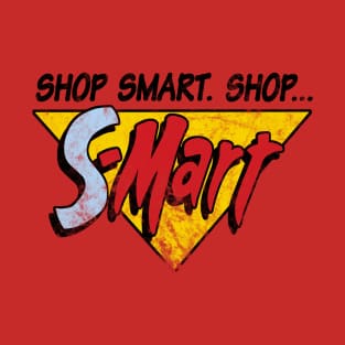 s-mart T-Shirt