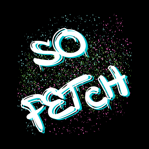 So Fetch by AwkwardTurtle