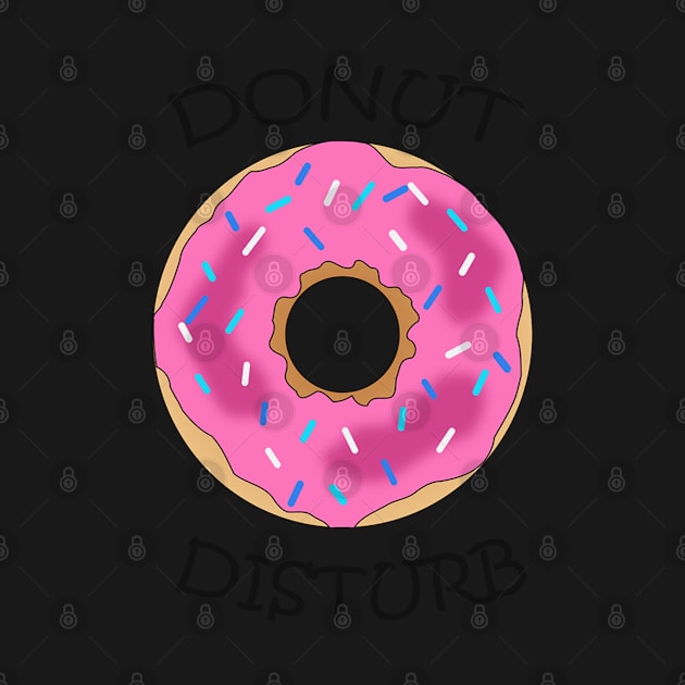 Funny DONUT DISTURB Trending, Trendy Doughnut Design by tamdevo1