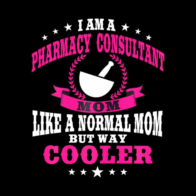 Pharmacy Consultant Mom Pharmaceutical Advisory by ZoeySherman