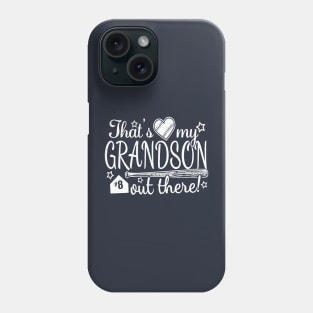 That's My GRANDSON out there #8 Baseball Jersey Uniform Number Grandparent Fan Phone Case